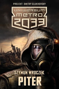 Метро 2033: Питер